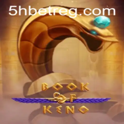Descubra o Fascinante Mundo do Jogo BookOfKeno com 5Hbet